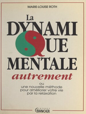 cover image of La dynamique mentale autrement